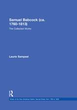 Samuel Babcock (ca. 1760-1813): The Collected Works