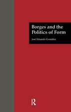 Borges and the Politics of Form