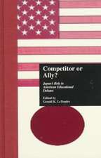 Competitor or Ally?: Japan's Role in American Educational Debates