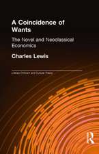 A Coincidence of Wants: The Novel and Neoclassical Economics