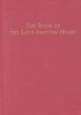 The Book of The Love-Smitten Heart