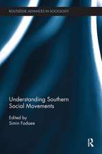 Understanding Southern Social Movements