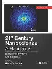 21st Century Nanoscience – A Handbook: Bioinspired Systems and Methods (Volume Seven)