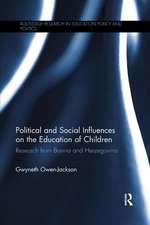 Political and Social Influences on the Education of Children: Research from Bosnia and Herzegovina