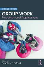 Group Work: Processes and Applications, 2nd Edition