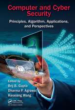 Computer and Cyber Security: Principles, Algorithm, Applications, and Perspectives