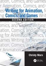 Writing for Animation, Comics, and Games