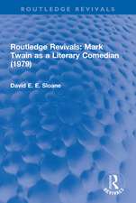 Routledge Revivals: Mark Twain as a Literary Comedian (1979)