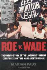 Roe V. Wade, Updated Edition