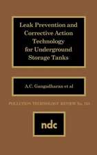 Leak Prevention and Corrective Action Technology for Underground Storage Tanks