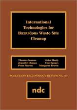 International Technologies for Hazardous Waste Site Cleanup