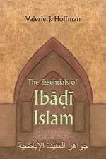 The Essentials of Ibadi Islam