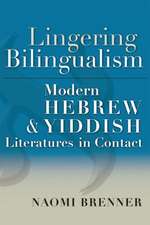 Lingering Bilingualism