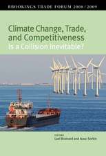 Climate Change, Trade, and Competitiveness: Is a Collision Inevitable?