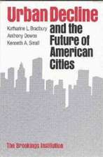 Urban Decline and the Future of American Cities