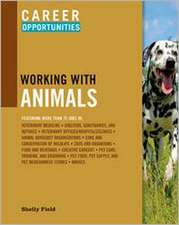 Career Opportunities in Working with Animals