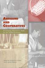 Artisans and Cooperatives: Developing Alternative Trade for the Global Economy