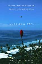 Angeleno Days: An Arab American Writer on Family, Place, and Politics