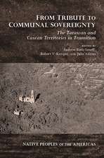 From Tribute to Communal Sovereignty: The Tarascan and Caxcan Territories in Transition