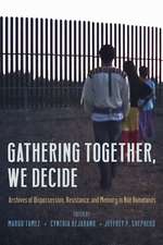 Gathering Together, We Decide: Archives of Dispossession, Resistance, and Memory in Ndé Homelands