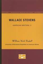 Wallace Stevens - American Writers 11: University of Minnesota Pamphlets on American Writers