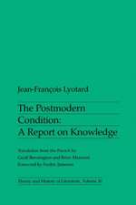 The Postmodern Condition: A Report on Knowledge