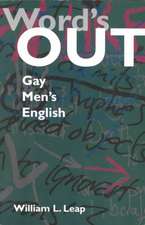 Word’s Out: Gay Men’s English