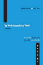 The Wolf Man's Magic Word: A Cryptonymy