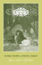 Empire Islands: Castaways, Cannibals, and Fantasies of Conquest