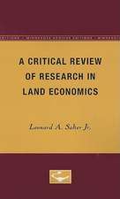 A Critical Review of Research in Land Economics