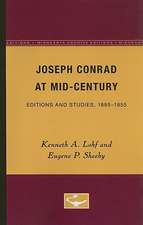 Joseph Conrad at Mid-Century: Editions and Studies, 1895-1955