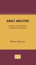 Adult Abilities: A Study of University Extension Students