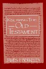 Knowing the Old Testament