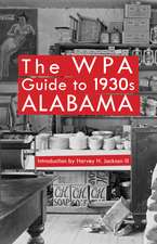 The WPA Guide to 1930s Alabama