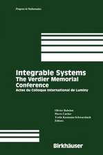 The Verdier Memorial Conference on Integrable Systems: Actes Du Colloque International de Luminy (1991)