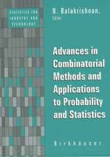 Advances in Combinatorial Methods and Applications to Probability and Statistics