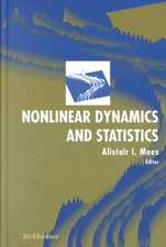 Nonlinear Dynamics and Statistics