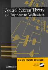 Control Systems Theory with Engineering Applications