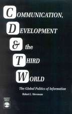 Communication, Development and the Third World