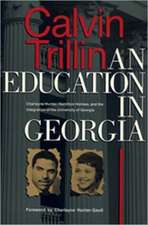 Education in Georgia: Charlayne Hunter, Hamilton Holmes, and the Integration of the University of Georgia