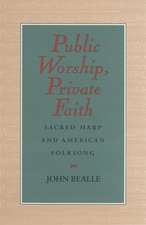 Public Worship, Private Faith