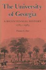 The University of Georgia: A Bicentennial History, 1785-1985