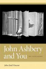 John Ashbery and You