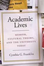 Academic Lives