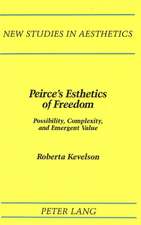 Peirce's Esthetics of Freedom