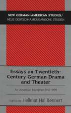 Essays on Twentieth-Century German Drama and Theater: An American Reception 1977-1999