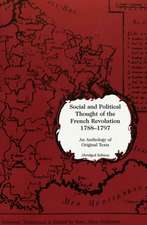 Social and Political Thought of the French Revolution, 1788-1797