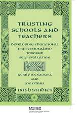 Trusting Schools and Teachers