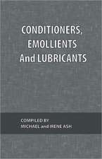 Conditioners, Emollients and Lubricants