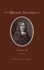 Milton Studies: Volume 56
